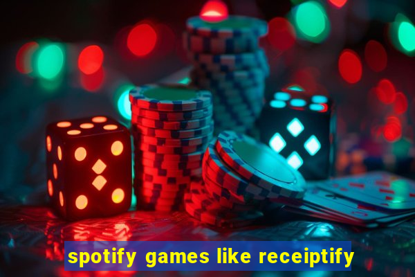 spotify games like receiptify